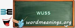 WordMeaning blackboard for wuss